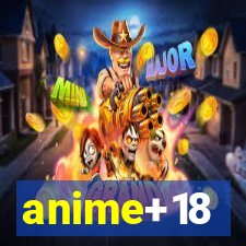 anime+18