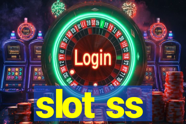 slot ss