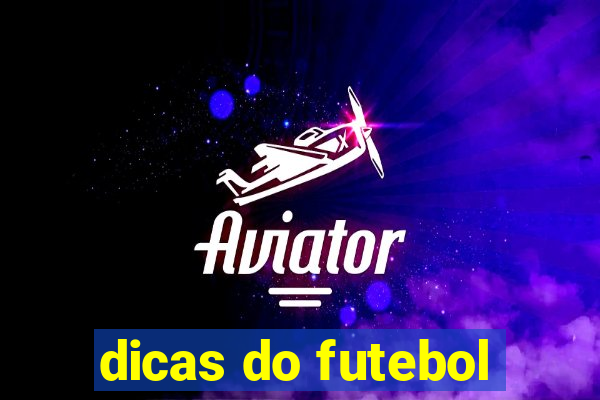 dicas do futebol