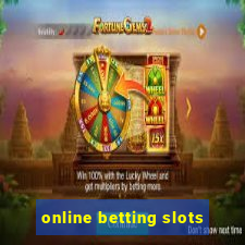 online betting slots