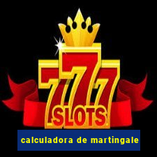 calculadora de martingale