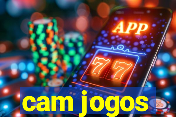 cam jogos