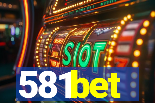 581bet