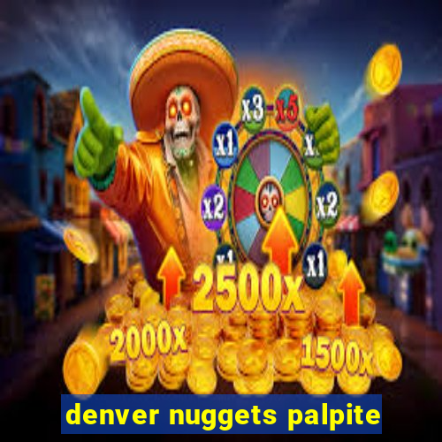 denver nuggets palpite