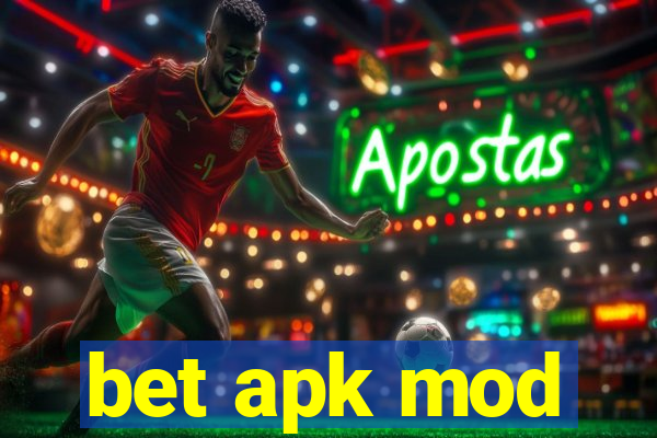 bet apk mod