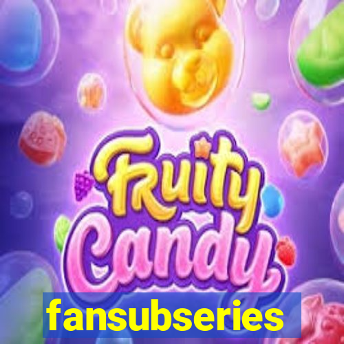 fansubseries