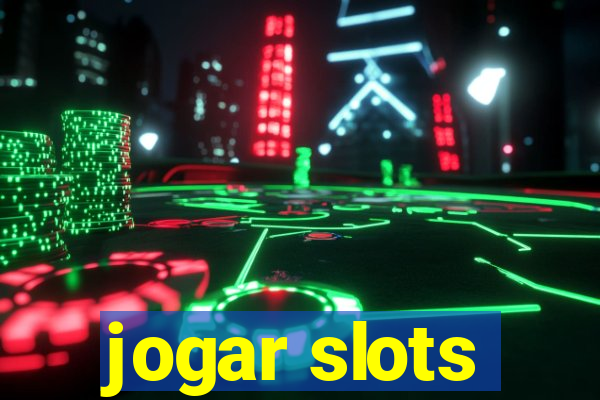 jogar slots