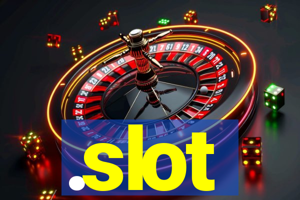 .slot