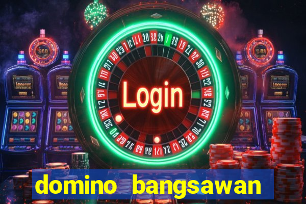 domino bangsawan apk terbaru