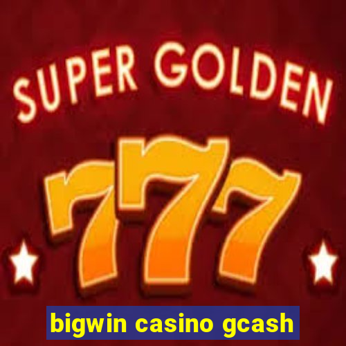 bigwin casino gcash