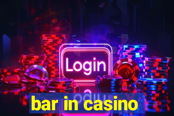 bar in casino