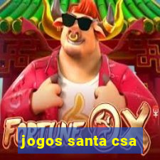 jogos santa csa