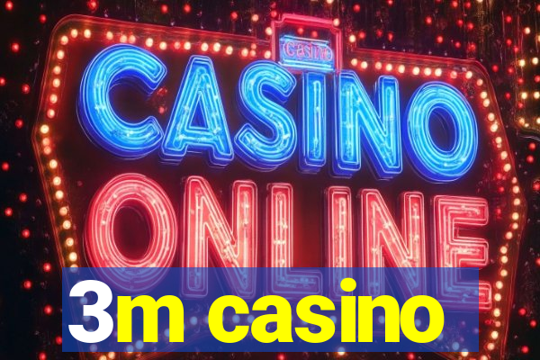 3m casino