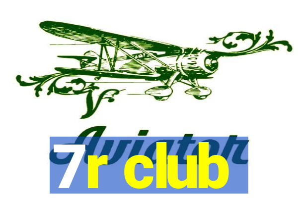 7r club