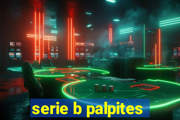 serie b palpites