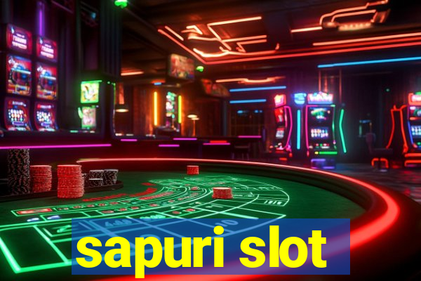 sapuri slot