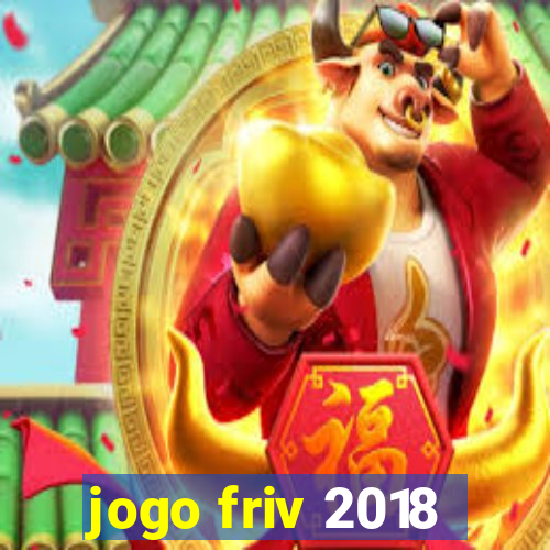 jogo friv 2018