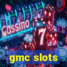 gmc slots