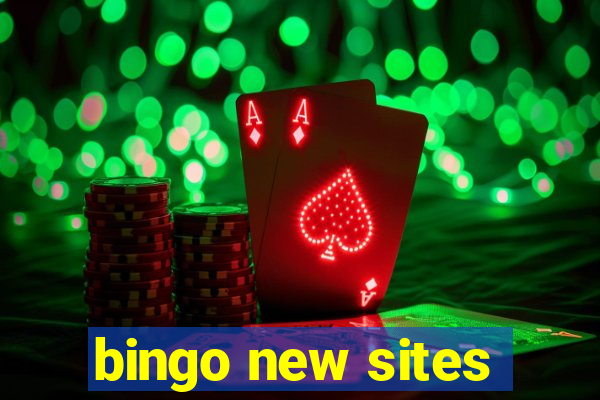 bingo new sites