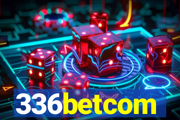 336betcom