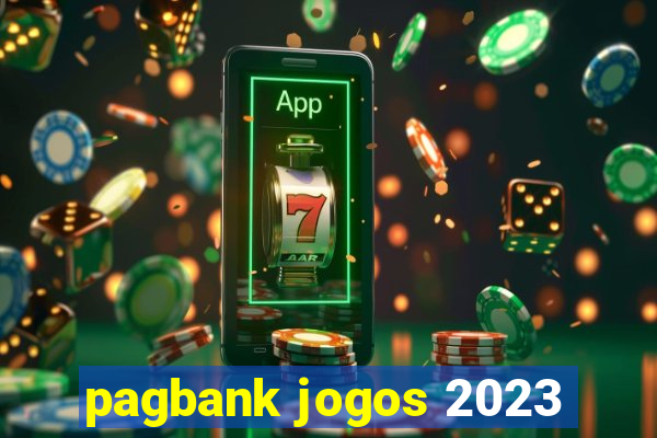 pagbank jogos 2023