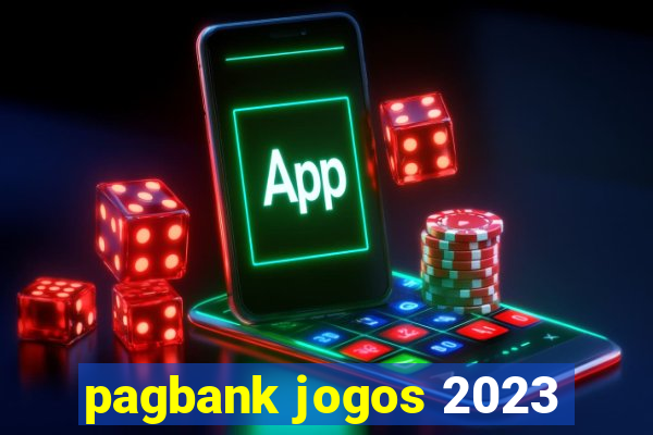 pagbank jogos 2023