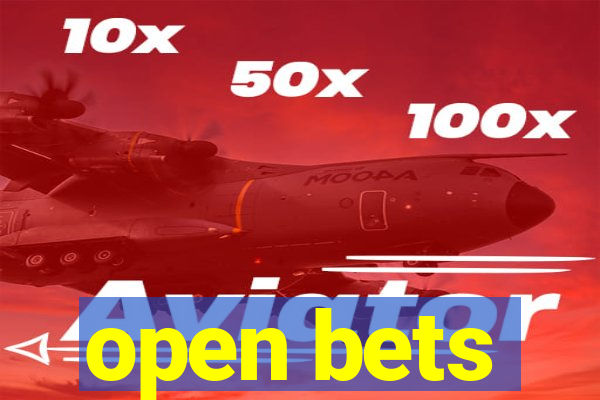 open bets