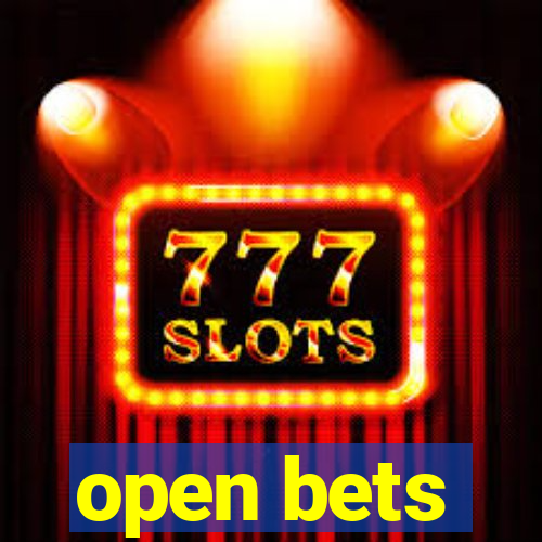 open bets