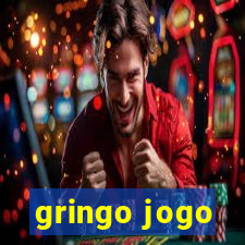 gringo jogo