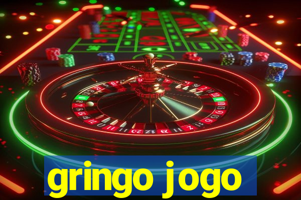 gringo jogo