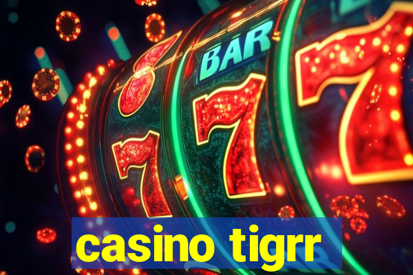 casino tigrr