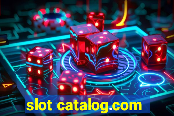 slot catalog.com