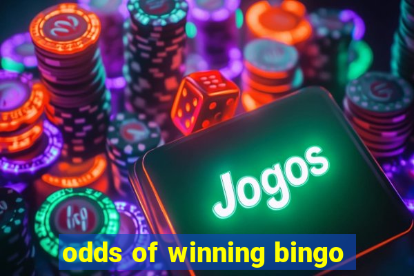 odds of winning bingo