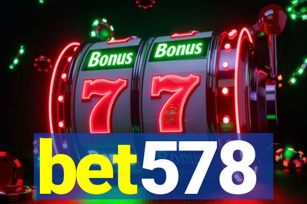 bet578