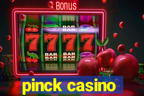 pinck casino