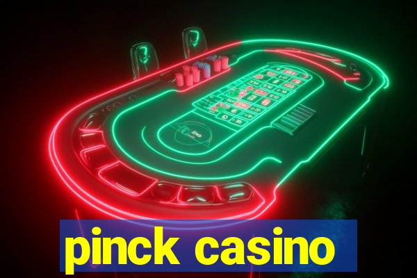 pinck casino