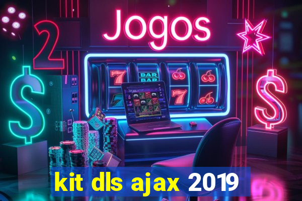 kit dls ajax 2019