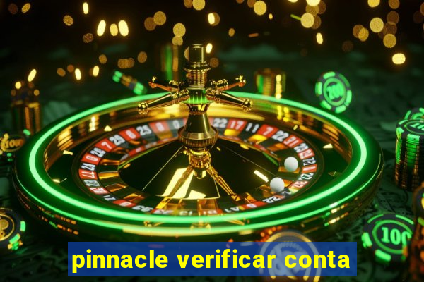 pinnacle verificar conta