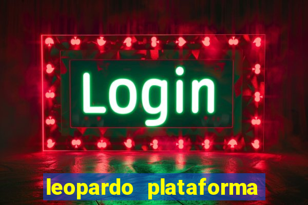 leopardo plataforma de jogos