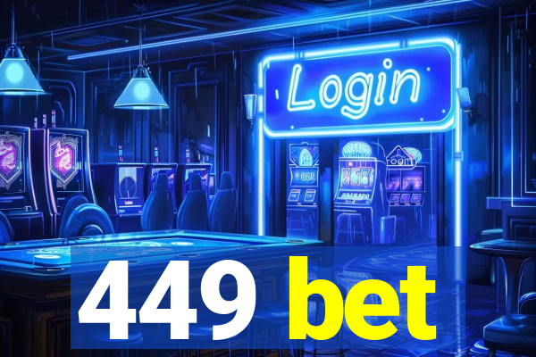 449 bet