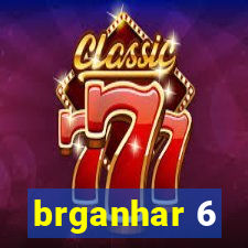 brganhar 6