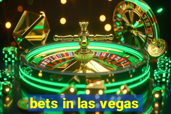 bets in las vegas