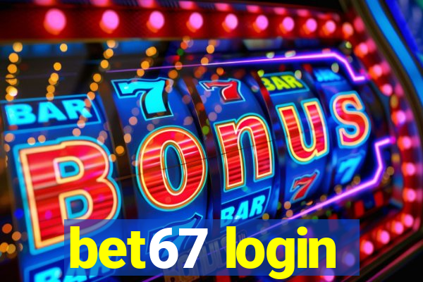 bet67 login