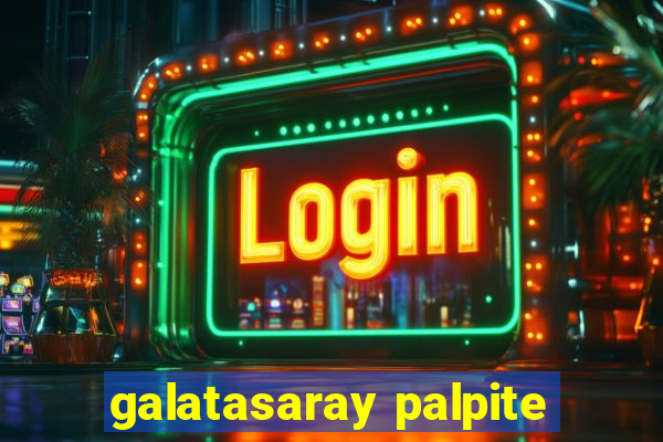 galatasaray palpite