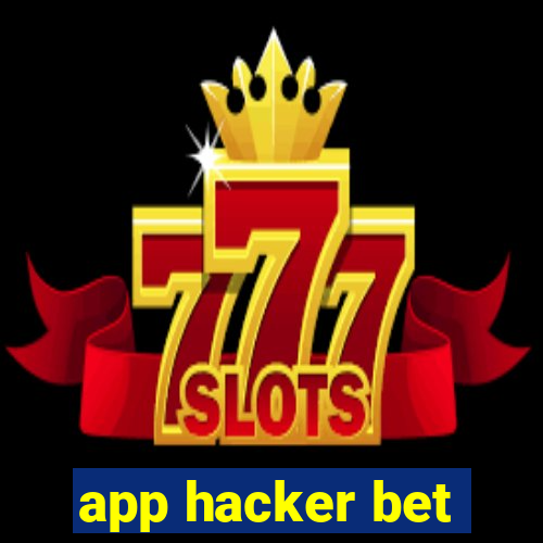 app hacker bet