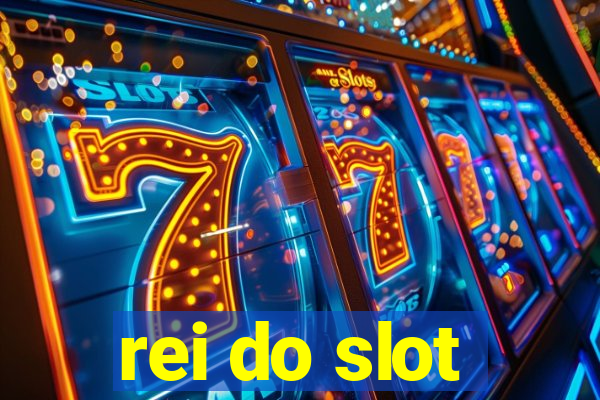 rei do slot