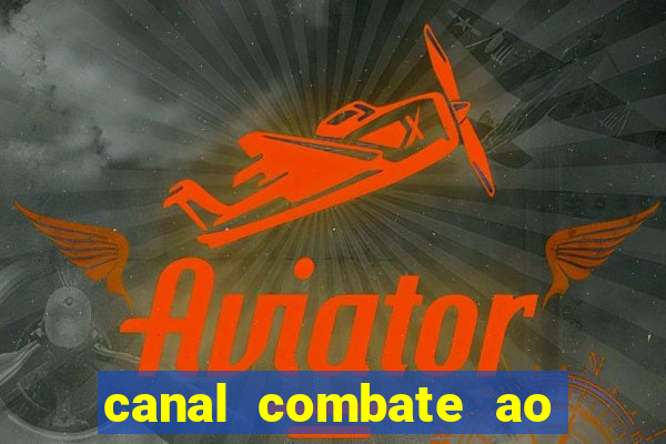 canal combate ao vivo multicanais