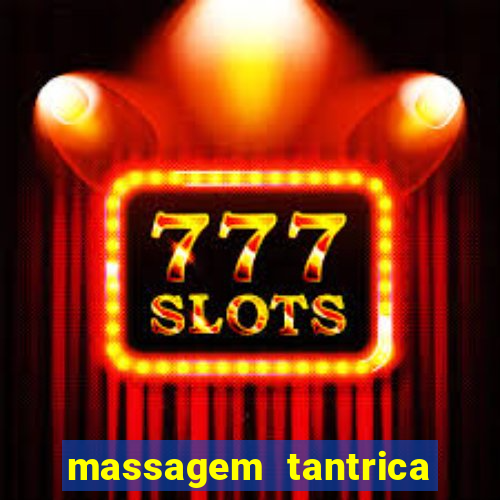 massagem tantrica em santos