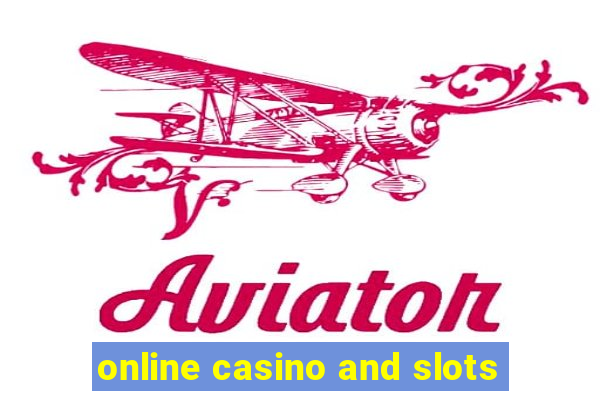 online casino and slots