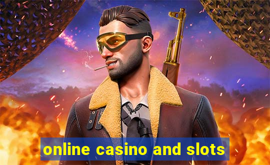 online casino and slots